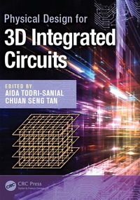 Enlarge image Cover: Physical Design for 3D Integrated Circuits - CRC Press