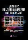 Cover: Semantic Multimedia Analysis and Processing - CRC Press