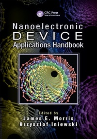 Enlarge image Cover: Nanoelectronic Device Applications Handbook - CRC Press