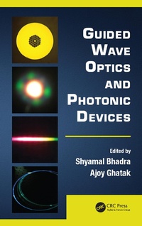 Enlarge image Cover: Guided Wave Optics and Photonic Devices - CRC Press