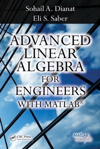Enlarge image Cover: Advanced Linear Algebra for Engineers with MATLAB - CRC Press