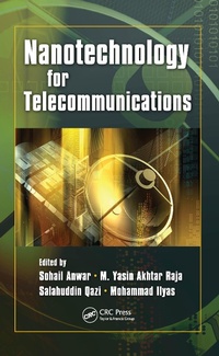 Enlarge image Cover: Nanotechnology for Telecommunications - CRC Press