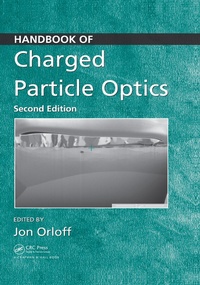 Abbildung von: Handbook of Charged Particle Optics - CRC Press
