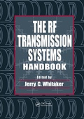 Cover: The RF Transmission Systems Handbook - CRC Press