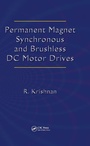 Cover: Permanent Magnet Synchronous and Brushless DC Motor Drives - CRC Press