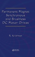 Cover: Permanent Magnet Synchronous and Brushless DC Motor Drives - CRC Press