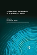 Cover: Freedom of Information in a Post 9-11 World - Routledge