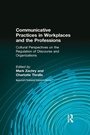 Cover: Communicative Practices in Workplaces and the Professions - Routledge