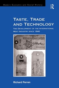 Enlarge image Cover: Taste, Trade and Technology - Routledge