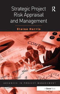 Enlarge image Cover: Strategic Project Risk Appraisal and Management - Routledge