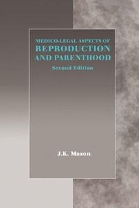 Abbildung von: Medico-Legal Aspects of Reproduction and Parenthood - Routledge