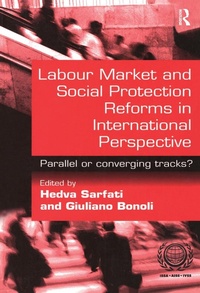 Enlarge image Cover: Labour Market and Social Protection Reforms in International Perspective - Routledge