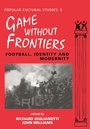 Cover: Games Without Frontiers - Routledge