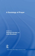 Cover: A Sociology of Prayer - Routledge