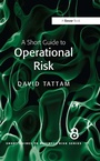 Cover: A Short Guide to Operational Risk - Routledge