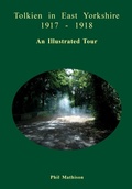 Cover: Tolkien in East Yorkshire 1917 - 1918 - DEADGOOD Publications