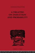 Cover: A Treatise on Induction and Probability - Routledge