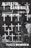 Cover: Blues for Cannibals - University of Texas Press