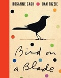 Cover: Bird on a Blade - University of Texas Press