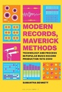 Cover: Modern Records, Maverick Methods - Bloomsbury Academic USA