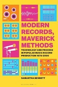 Cover: Modern Records, Maverick Methods - Bloomsbury Academic USA