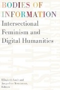 Cover: Bodies of Information - University of Minnesota Press