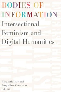 Enlarge image Cover: Bodies of Information - University of Minnesota Press