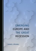 Cover: Emerging Europe and the Great Recession - Cambridge Scholars Publishing