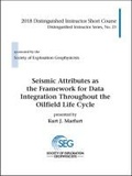 Cover: Seismic Attributes As the Framework for Data Integration Throughout the Oilfield Life Cycle - Society of Exploration Geophysicists