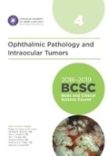 Cover: 2018-2019 Basic and Clinical Science Course (BCSC), Section 4: Ophthalmic Pathology and Intraocular Tumors - American Academy of Ophthalmology