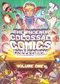 Cover: The Phoenix Colossal Comics Collection - David Fickling Books