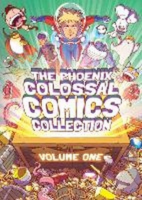 Enlarge image Cover: The Phoenix Colossal Comics Collection - David Fickling Books