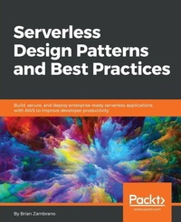 Abbildung von: Serverless Design Patterns and Best Practices - Packt Publishing