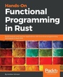 Cover: Hands-On Functional Programming in RUST - Packt Publishing