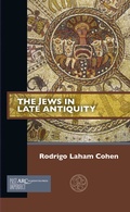 Cover: The Jews in Late Antiquity - Arc Humanities Press