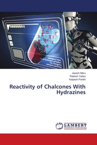 Enlarge image Cover: Reactivity of Chalcones With Hydrazines - LAP Lambert Academic Publishing
