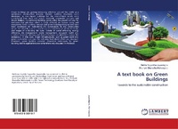 Enlarge image Cover: A text book on Green Buildings - LAP Lambert Academic Publishing