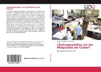 Abbildung von: ¿Salvaguardias en las Maquinas de Coser? - Editorial Académica Española