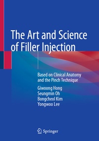 Enlarge image Cover: The Art and Science of Filler Injection - Springer