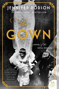 Enlarge image Cover: The Gown - William Morrow Paperbacks