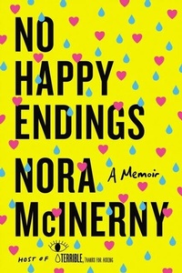 Abbildung von: No Happy Endings - Dey Street Books