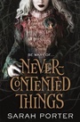 Cover: Never-Contented Things - Tor Teen
