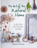 Cover: The Art of the Natural Home - Kyle Books