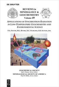 Enlarge image Cover: Applications of Synchrotron Radiation in Low-Temperature Geochemistry and Environmental Science - De Gruyter