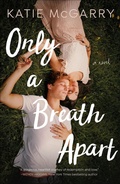Cover: Only a Breath Apart - Tor Teen