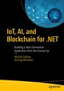 Cover: IoT, AI, and Blockchain for .NET - APress
