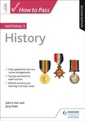 Cover: How to Pass National 5 History: Second Edition - Hodder Gibson