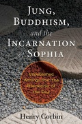 Cover: Jung, Buddhism, and the Incarnation of Sophia - Simon + Schuster LLC