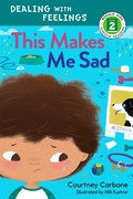 Cover: This Makes Me Sad - Rodale Kids