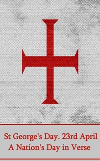 Abbildung von: St. Georges Day. 23rd April - Portable Poetry